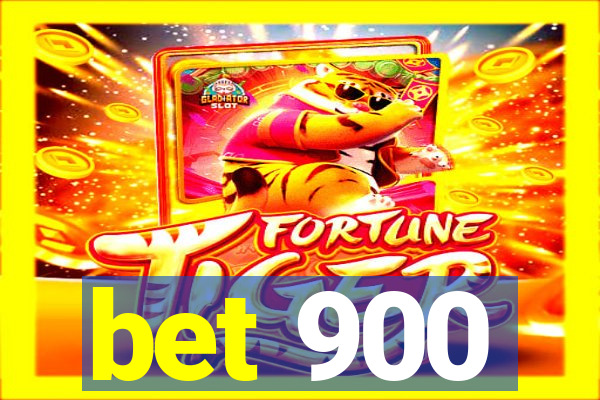 bet 900